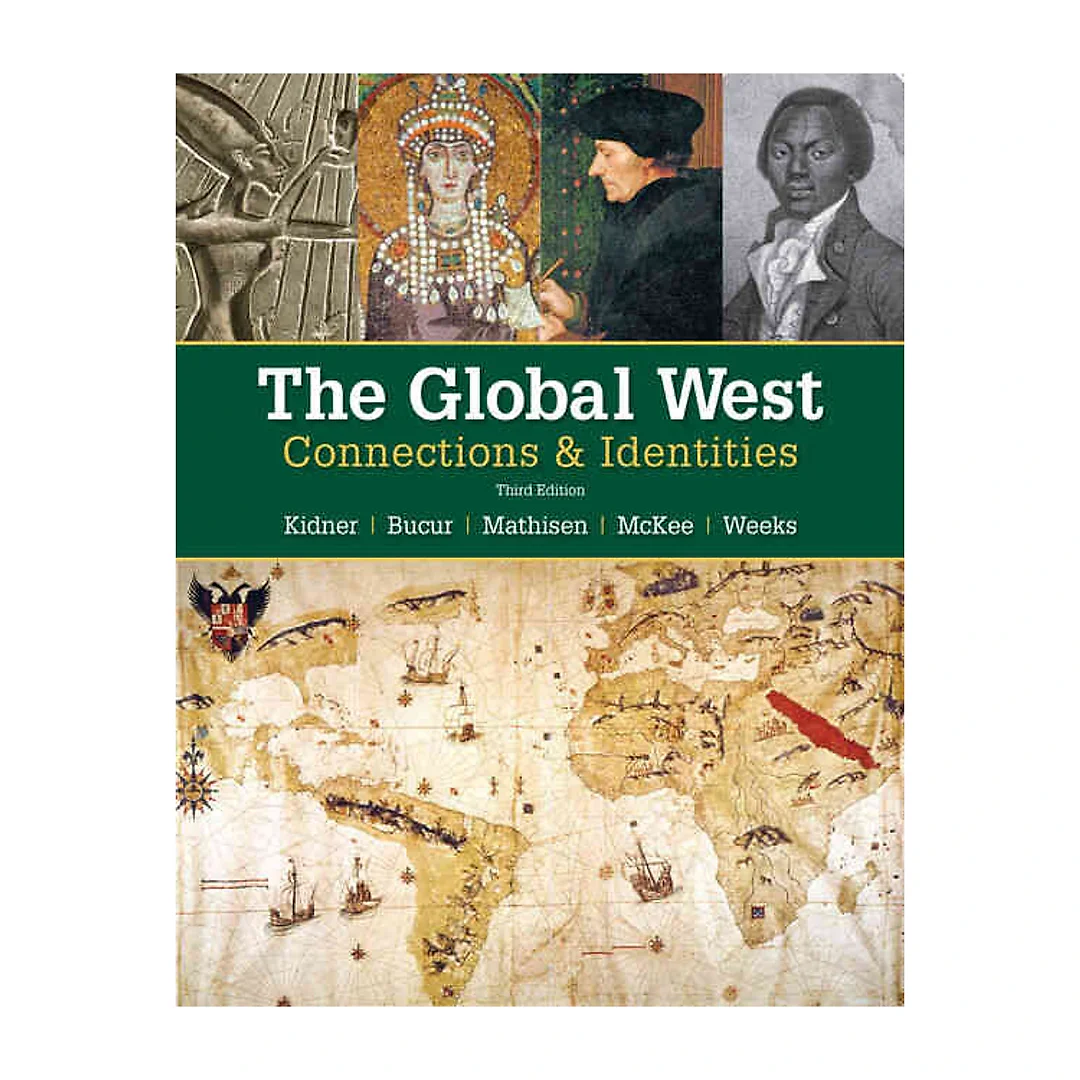 The Global West: Connections & Identities 3rd Edition