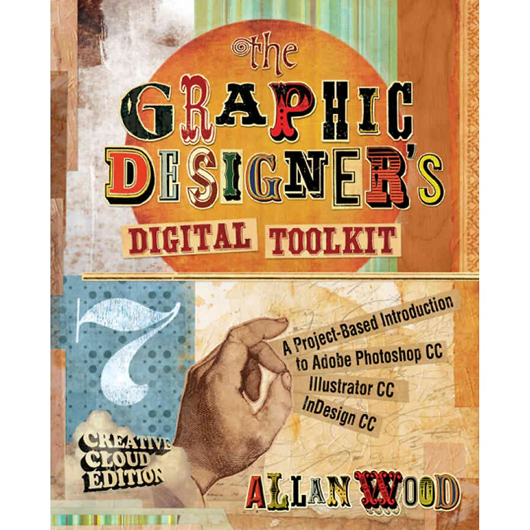 The Graphic Designer's Digital Toolkit 7th Edition