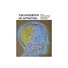 The Handbook of Attention