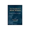 The Handbook of Stress Science: Biology, Psychology, and Health