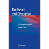 The Heart and Circulation: An Integrative Model