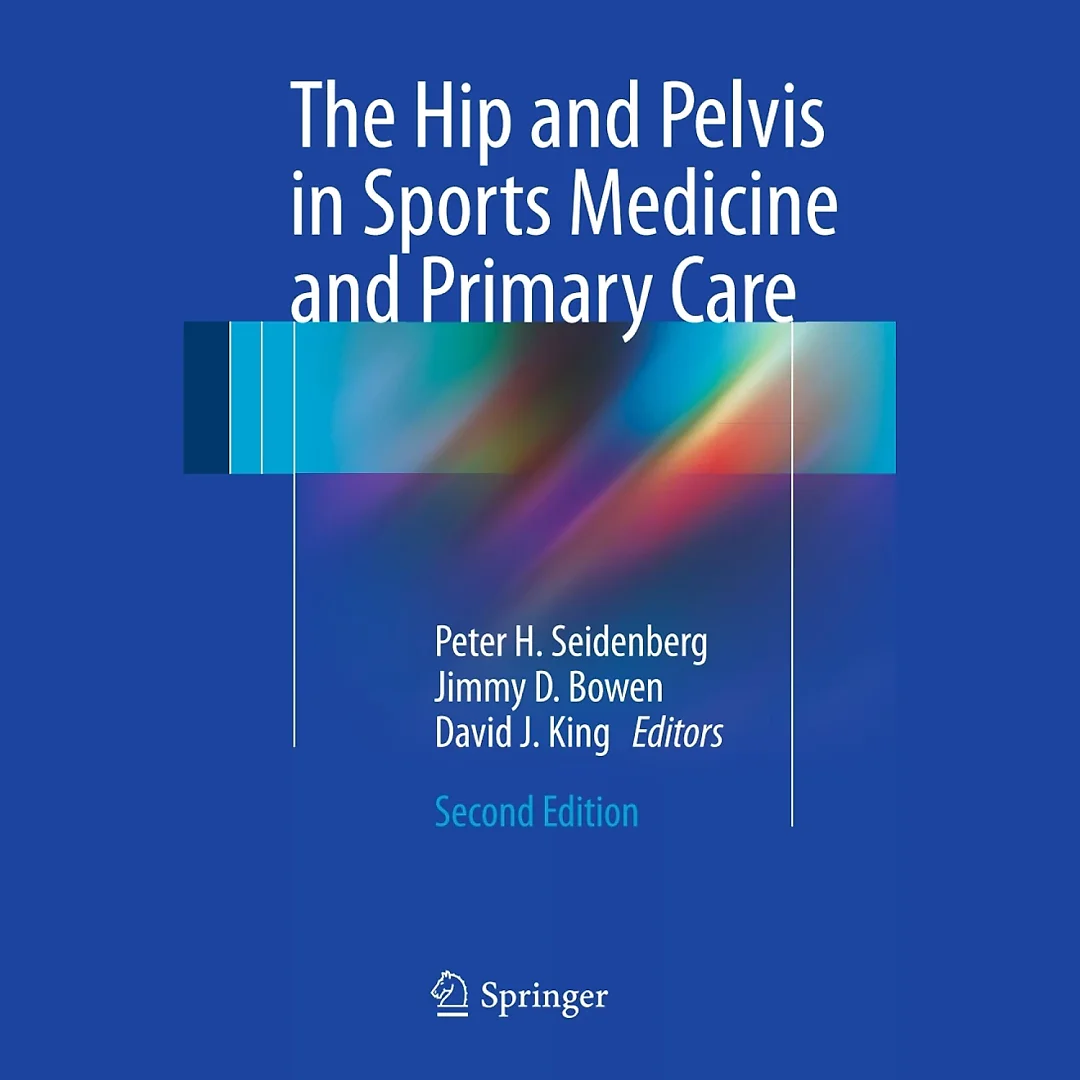 The Hip and Pelvis in Sports Medicine and Primary Care