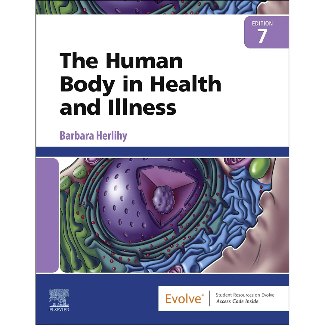 The Human Body in Health and Illness