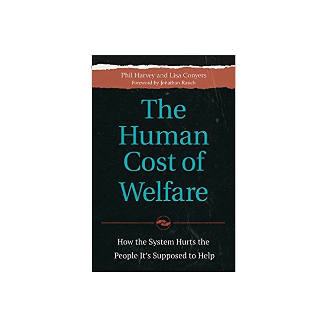 The Human Cost of Welfare: How the System Hurts the People It's Supposed to Help