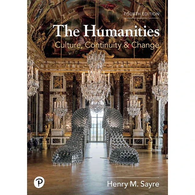The Humanities: Culture, Continuity, and Change, Volume 2, 4th Edition