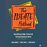 The IDEATE Method: Identifying High-Potential Entrepreneurial Ideas