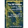 The IGF System: Molecular Biology, Physiology, and Clinical Applications
