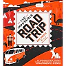 The Impossible Road Trip: An Unforgettable Journey to Past and Present Roadside Attractions in All 50 States