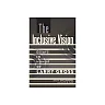 The Inclusive Vision: Essays in Honor of Larry Gross