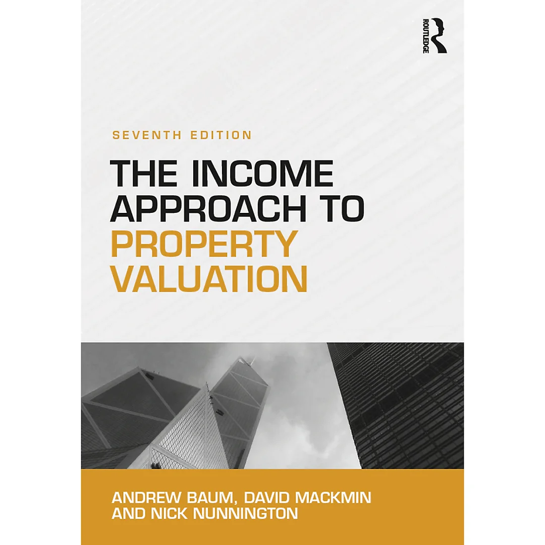 The Income Approach to Property Valuation