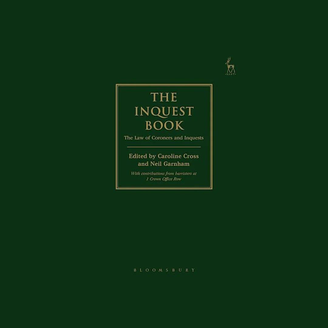 The Inquest Book : The Law of Coroners and Inquests