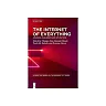 The Internet of Everything: Advances, Challenges and Applications
