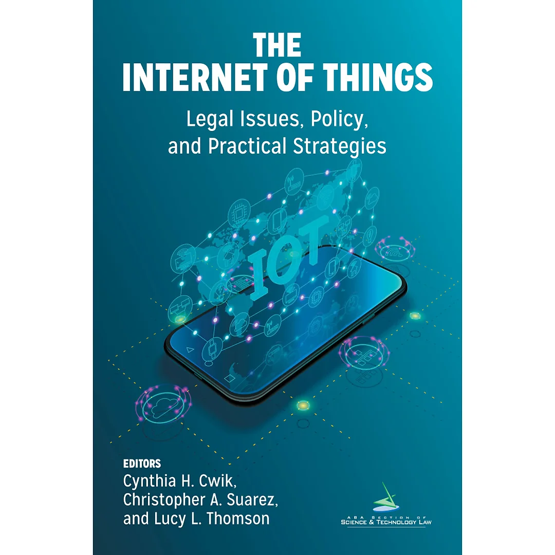 The Internet of Things (IoT)Legal Issues Policy and Practical Strategies
