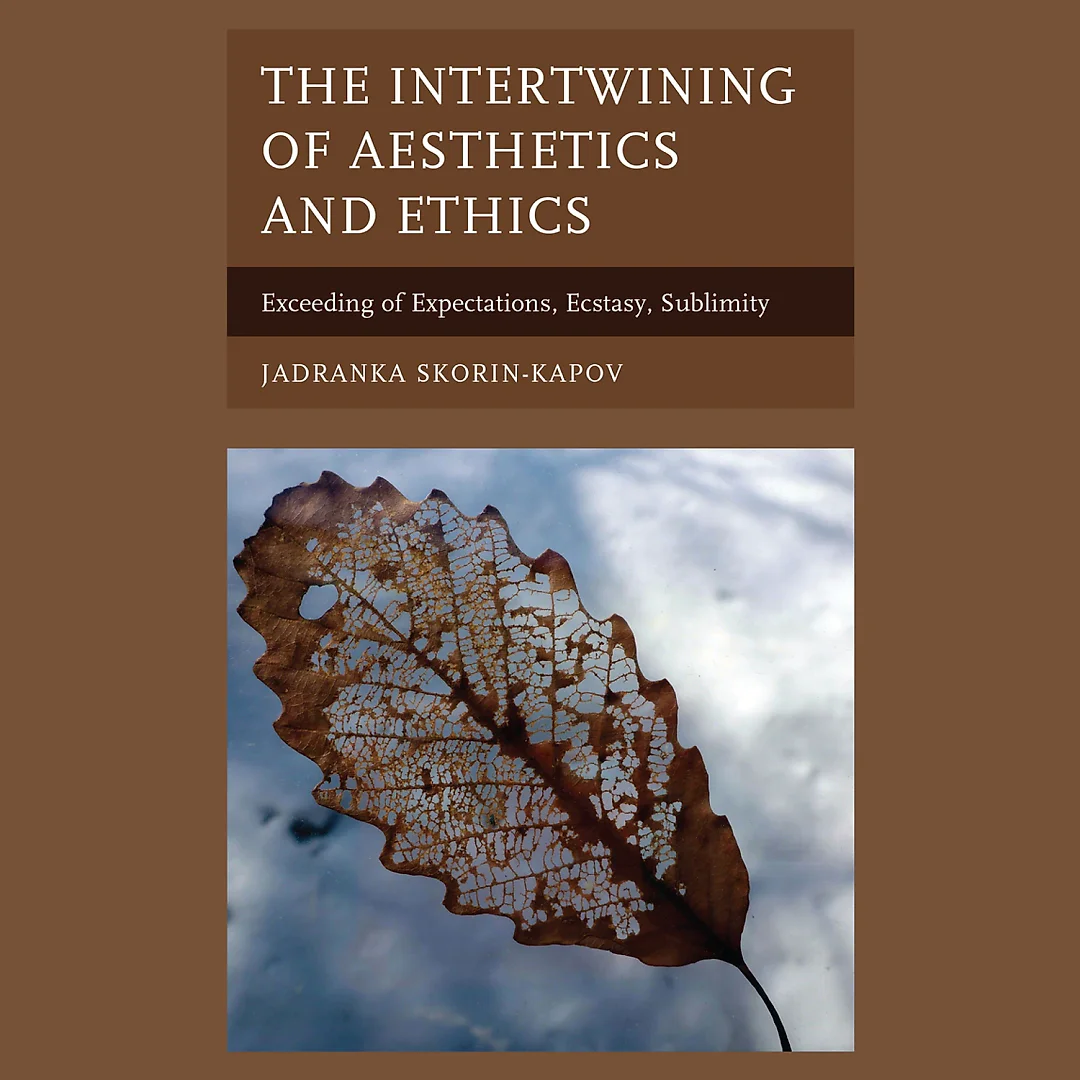 The Intertwining of Aesthetics and Ethics: Exceeding of Expectations Ecstasy Sublimity