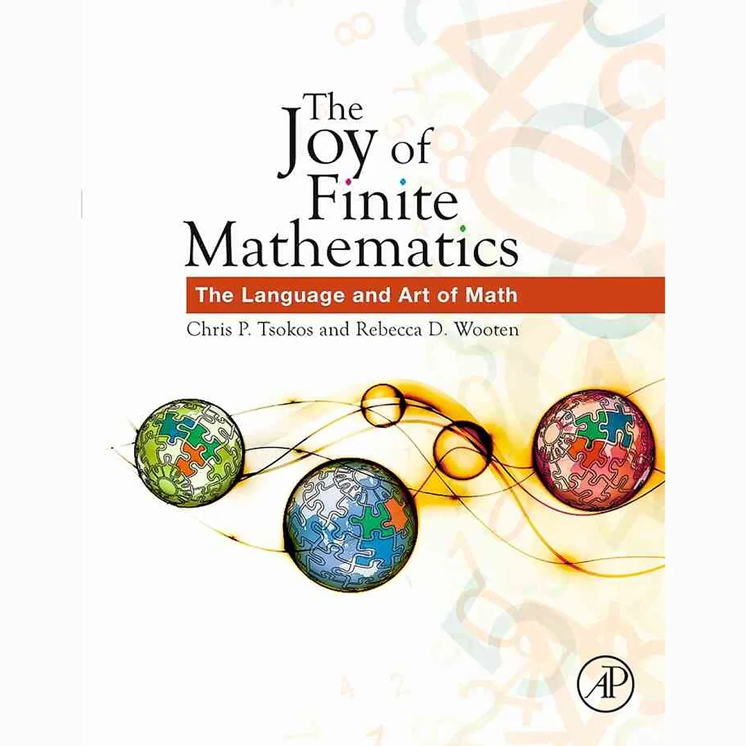 The Joy of Finite Mathematics: The Language and Art of Math