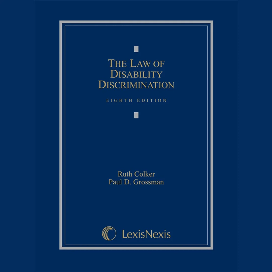 The Law of Disability Discrimination
