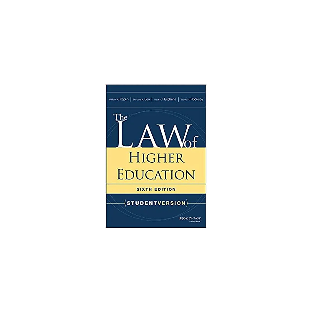 The Law of Higher Education: Student Version