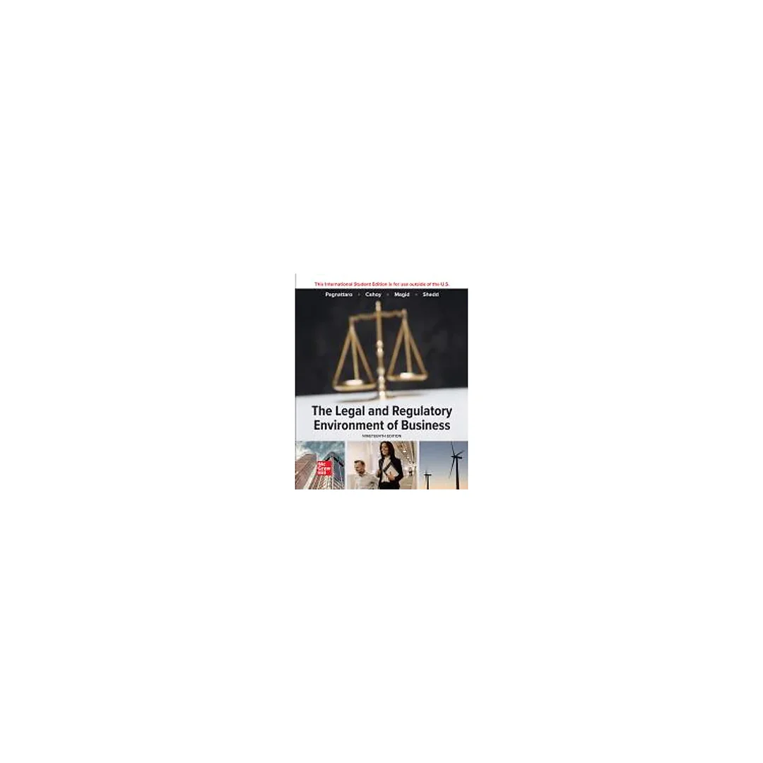 the Legal and Regulatory Environment of Business 19e