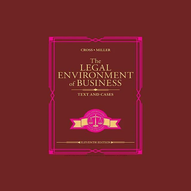 The Legal Environment Of Business Text And Cases Mindtap Course List