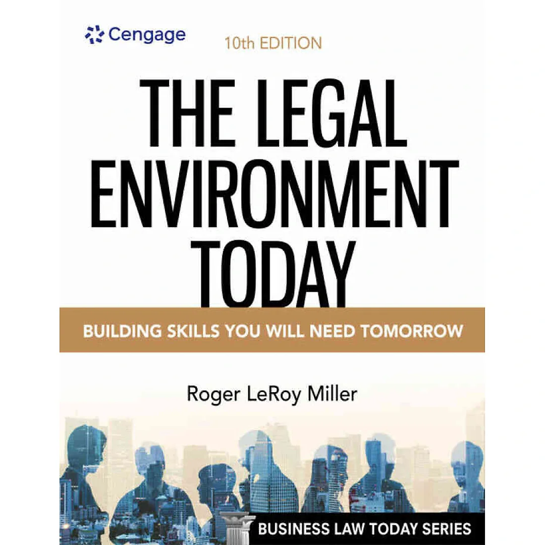 The Legal Environment Today 10th Edition