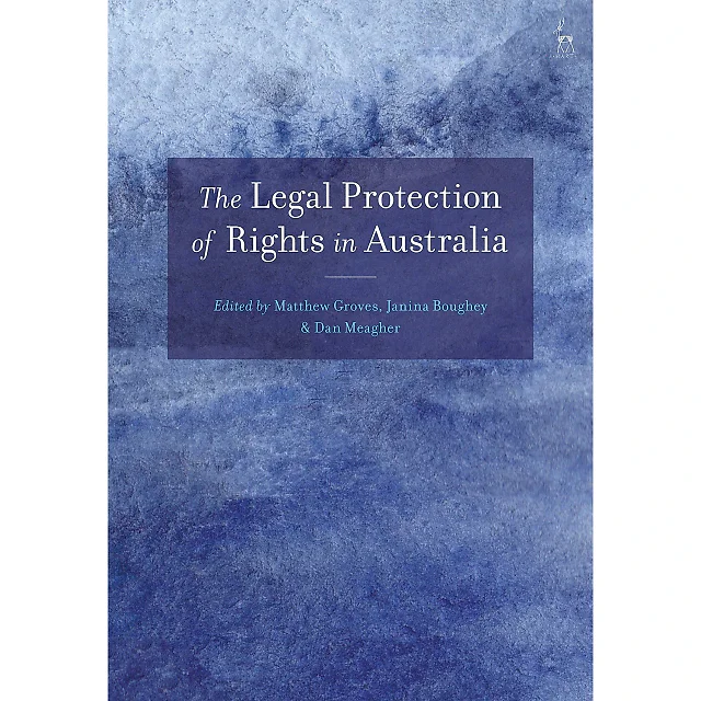 The Legal Protection of Rights in Australia