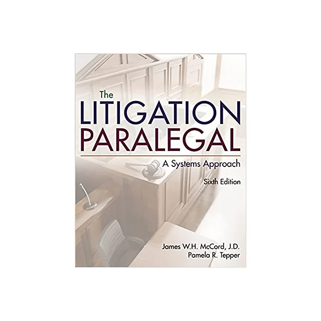 The Litigation Paralegal: A Systems Approach