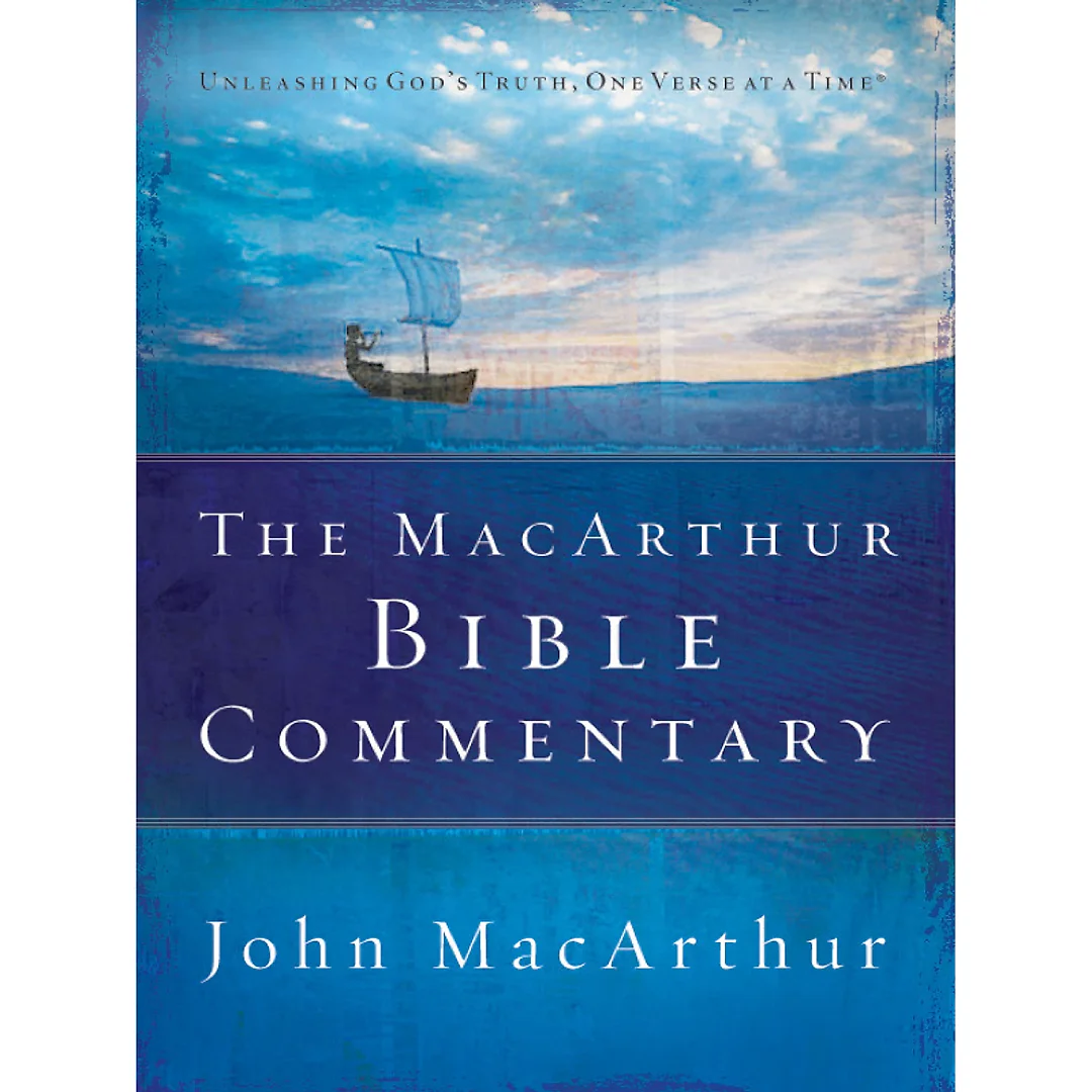 The MacArthur Bible Commentary