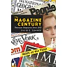 The Magazine Century: American Magazines Since 1900