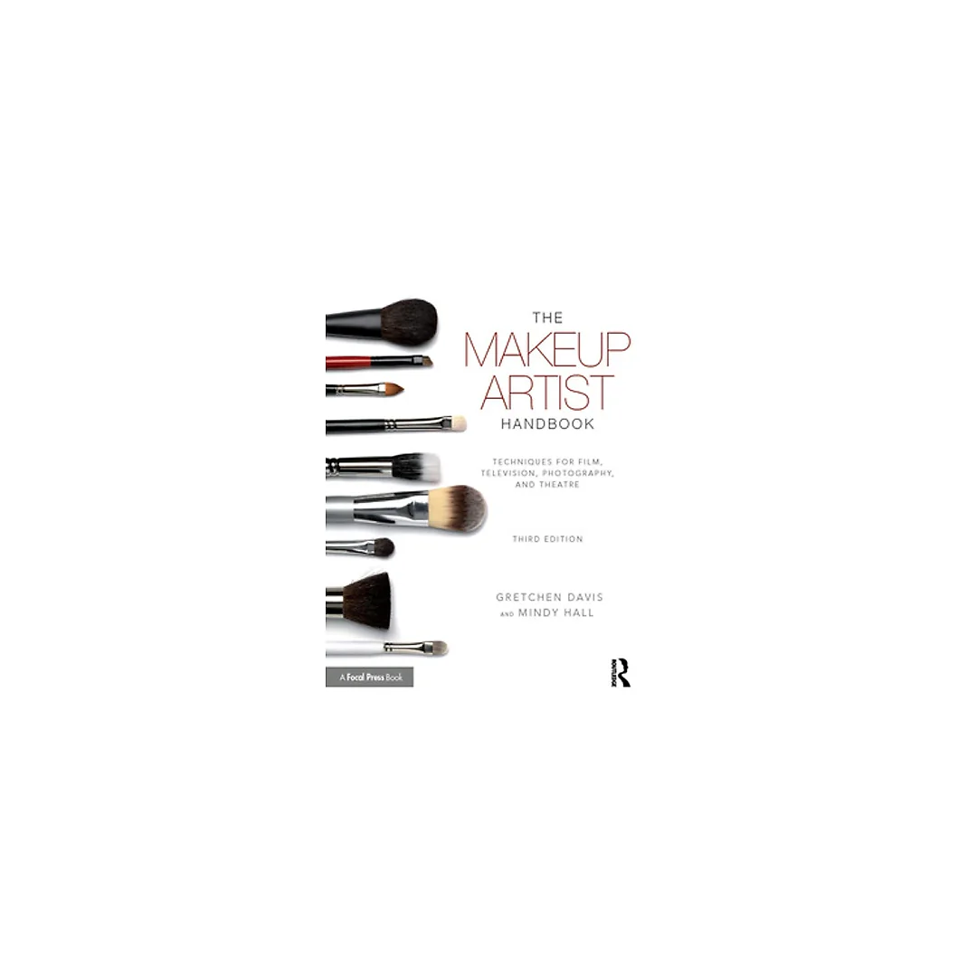 The Makeup Artist Handbook: Techniques for Film, Television, Photography, and Theatre, 3rd Edition