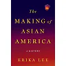The Making of Asian America