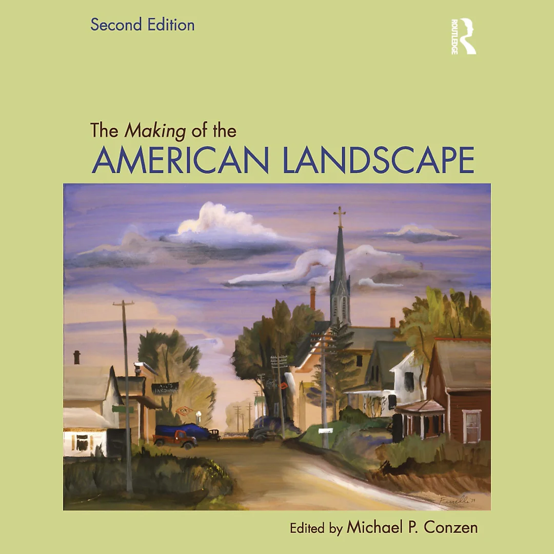 The Making of the American Landscape