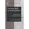 The Male Body as Advertisement: Masculinities in Hispanic Media