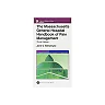 The Massachusetts General Hospital Handbook of Pain Management