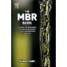 The MBR Book: Principles and Applications of Membrane Bioreactors for Water and Wastewater Treatment