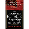 The McGraw-Hill Homeland Security Handbook