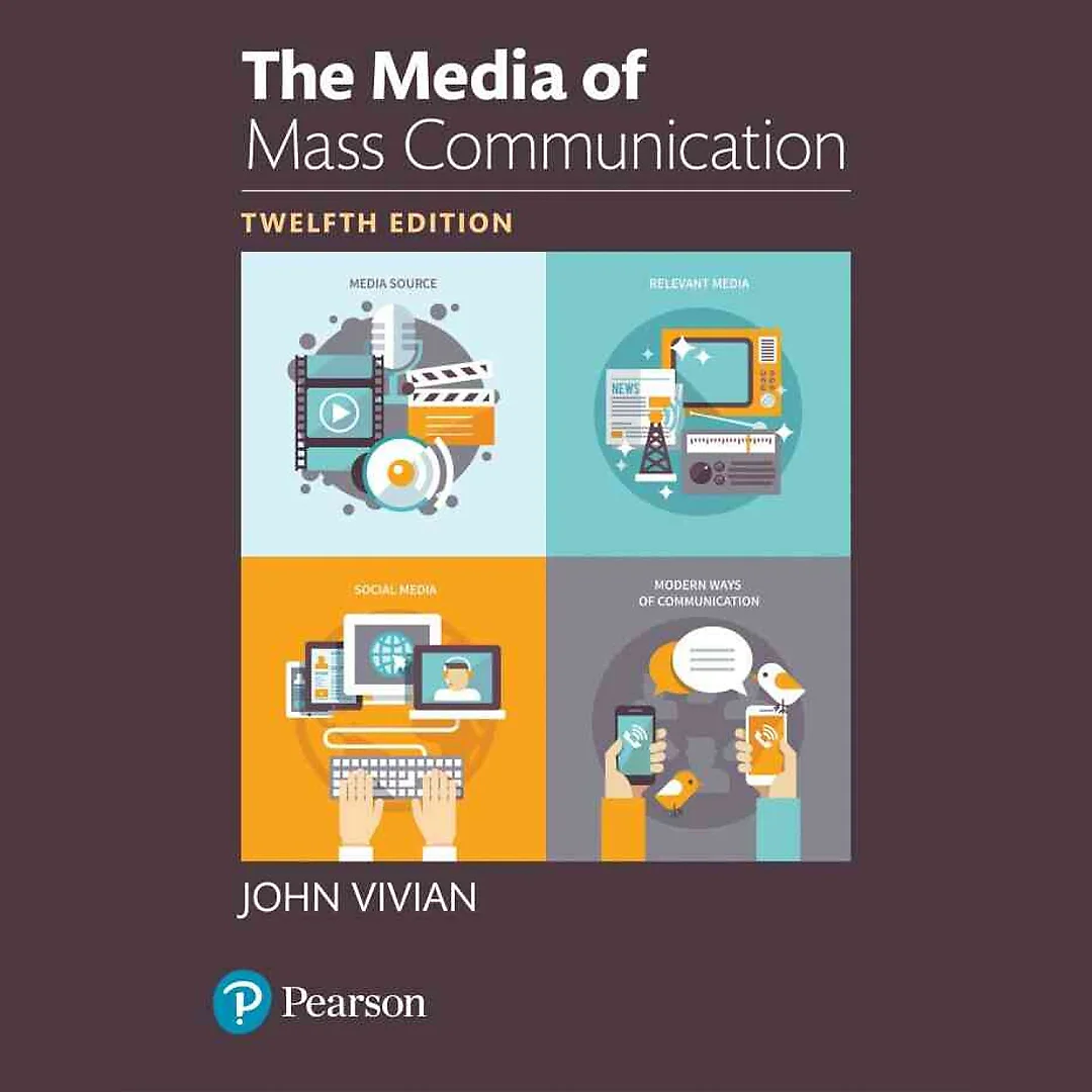 The Media of Mass Communication, 12th Edition