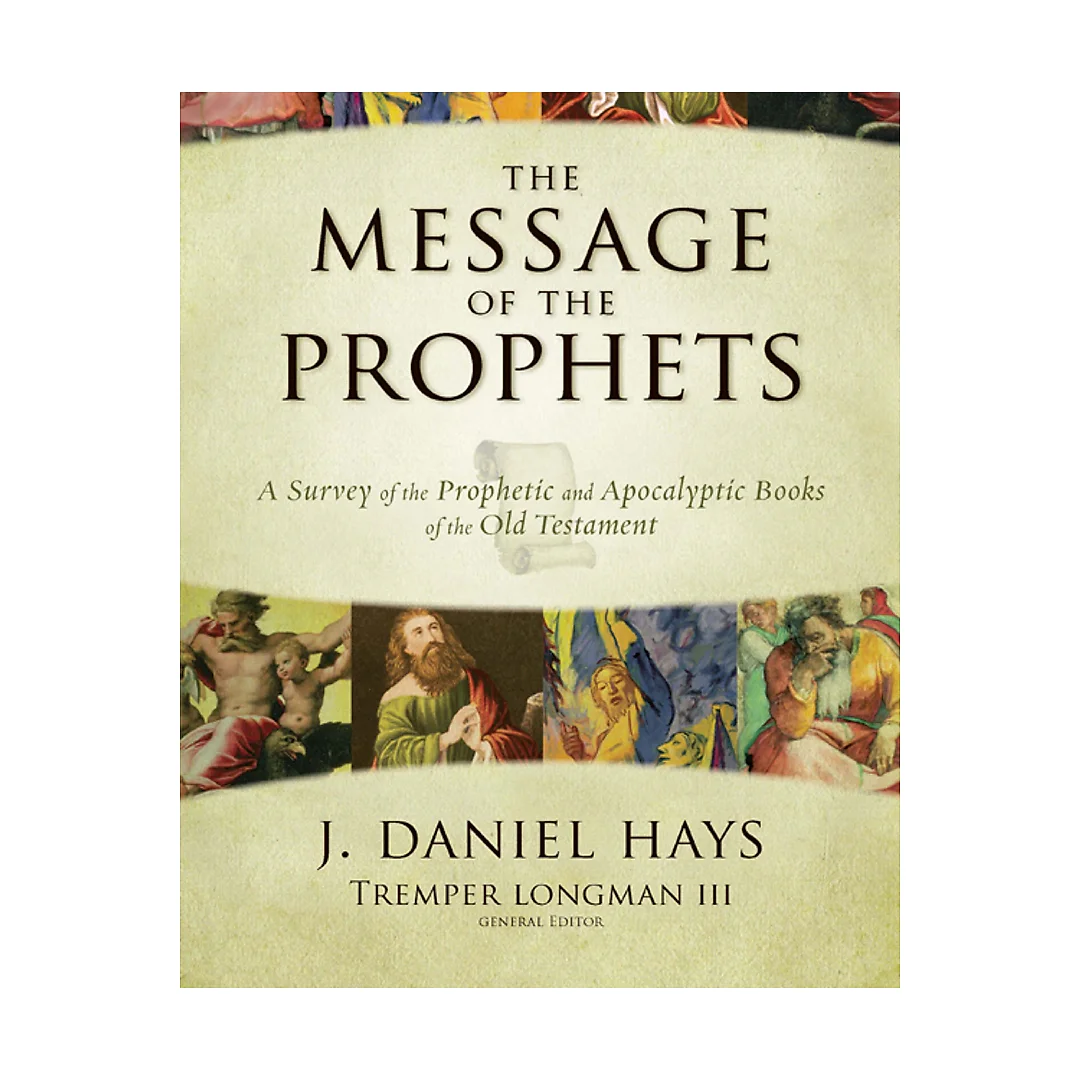 The Message of the Prophets
