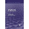 The Mind and its Mechanism