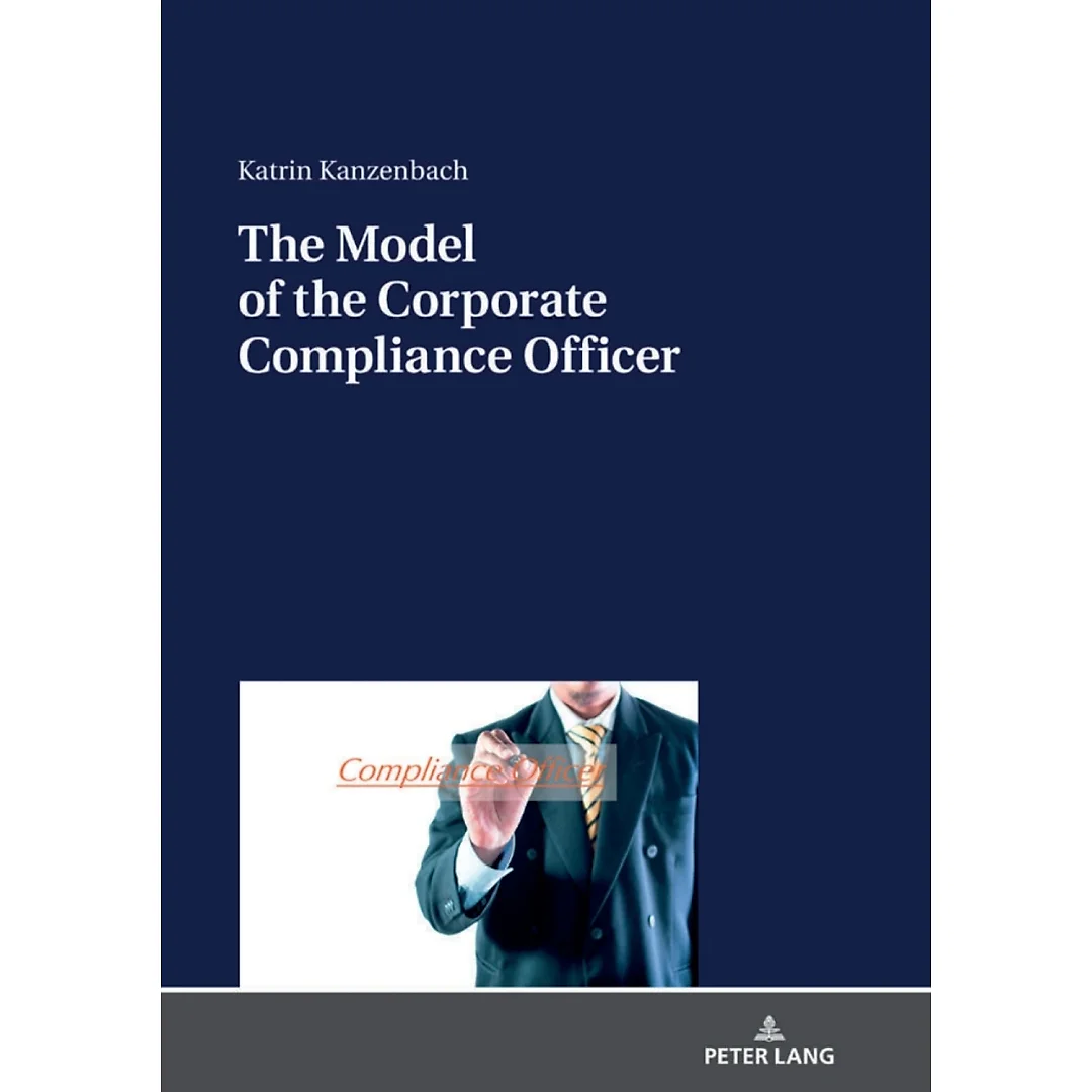 The Model of the Corporate Compliance Officer