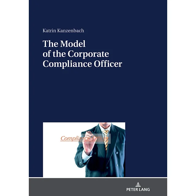 The Model of the Corporate Compliance Officer