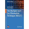 The Multiple Inert Gas Elimination Technique (MIGET)