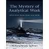 The Mystery of Analytical Work: Weavings from Jung and Bion