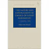 The Nature and Enforcement of Choice of Court Agreements: A Comparative Study