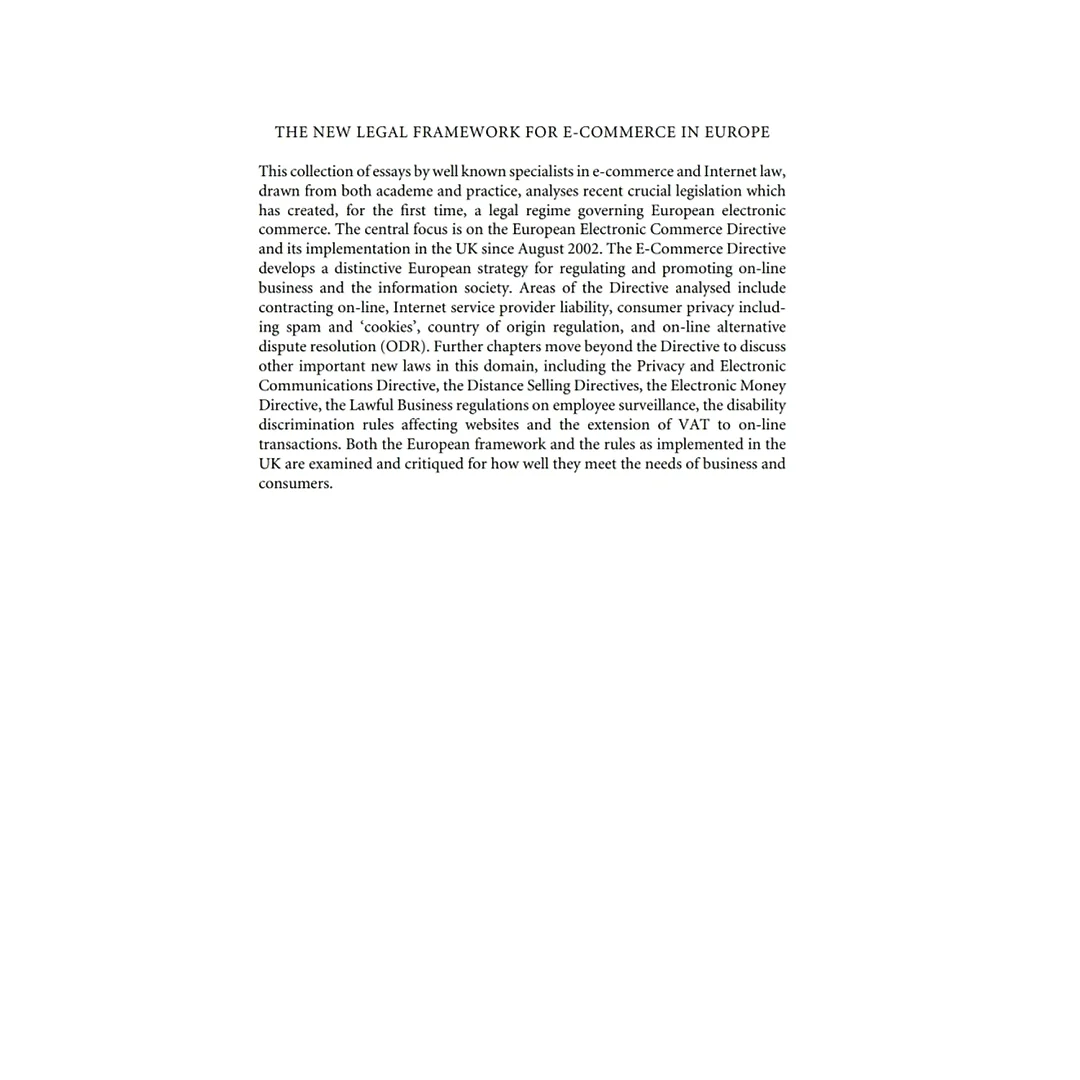 The New Legal Framework for E-Commerce in Europe: Reasonable Disagreement and the Law