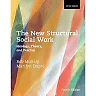 The New Structural Social Work: Ideology Theory and Practice 4th Edition