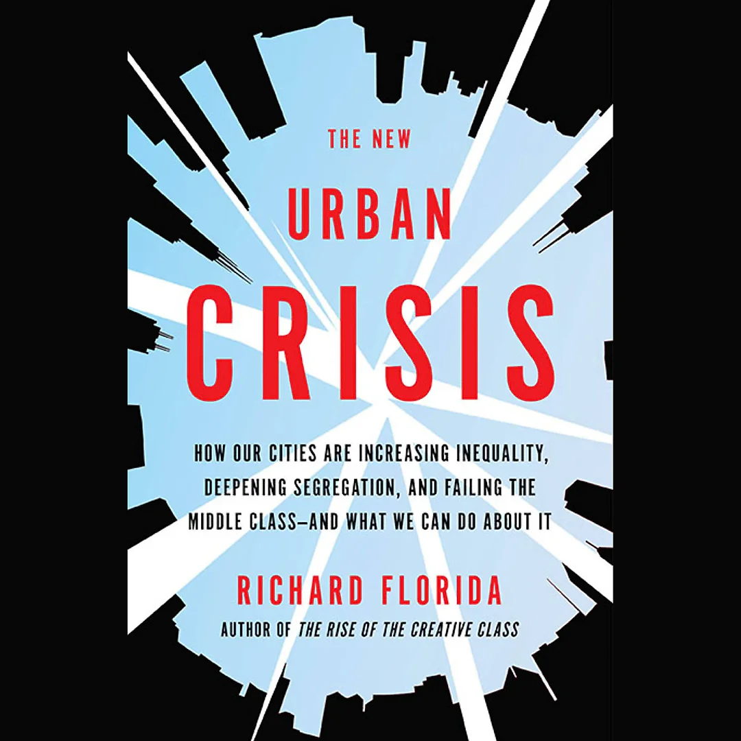 The New Urban Crisis