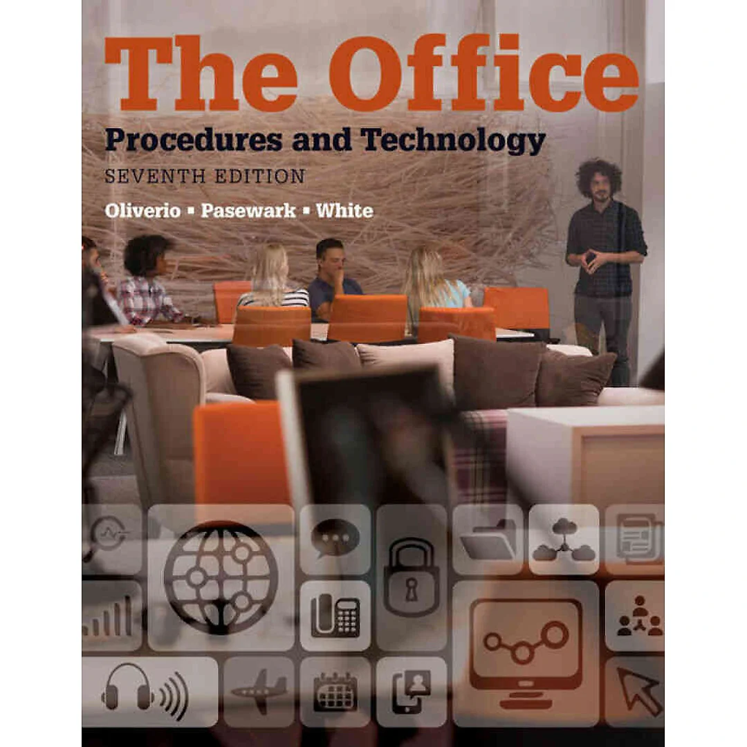 The Office: Procedures and Technology 7th Edition
