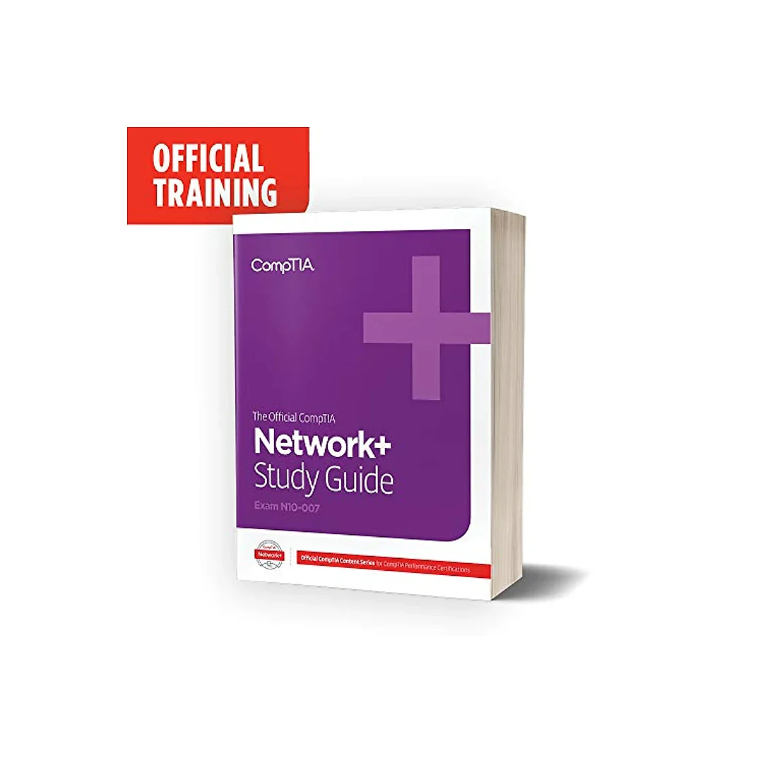 The Official CompTIA Network+ Self-Paced Study Guide (Exam N10-007)
