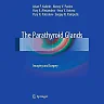 The Parathyroid Glands: Imaging and Surgery