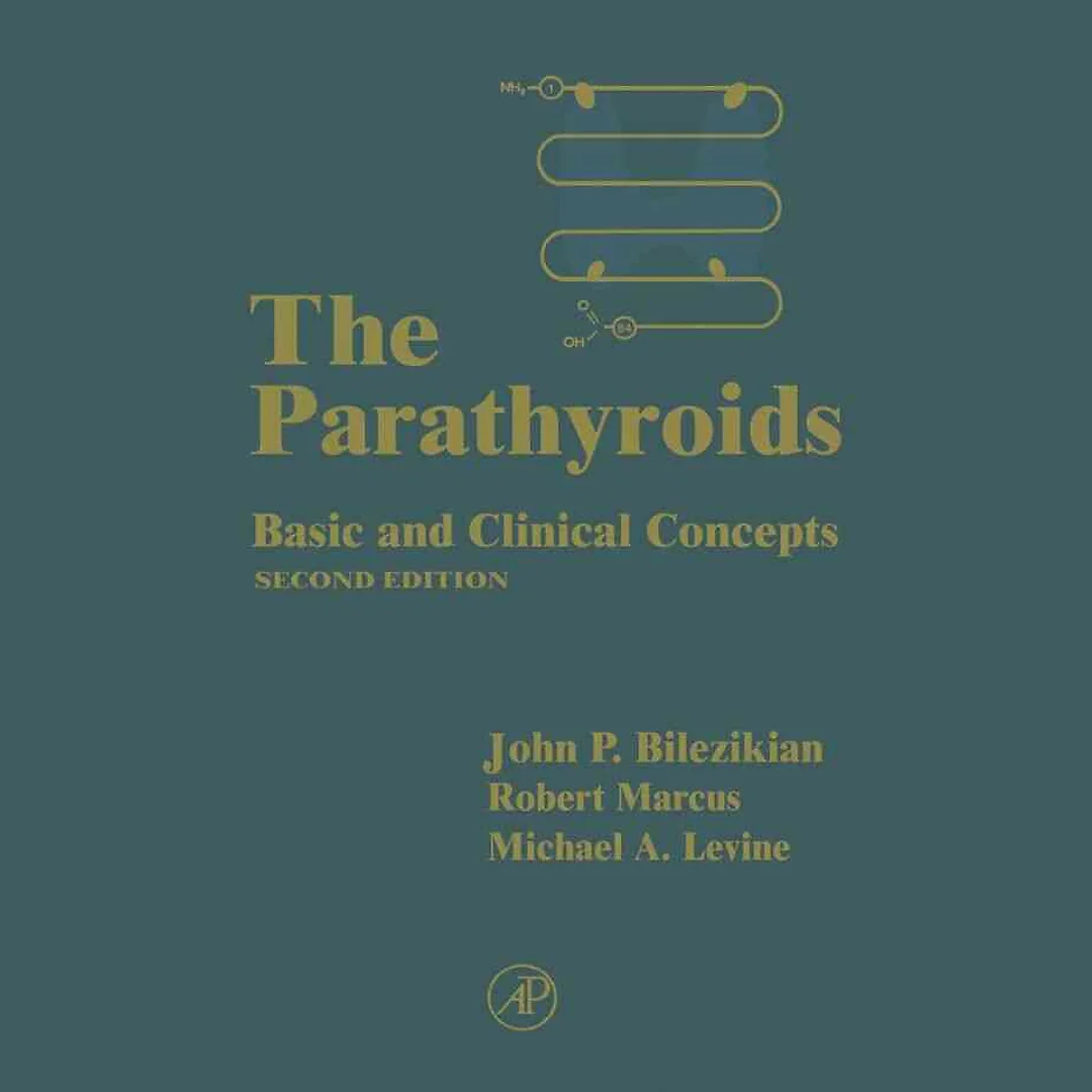 The Parathyroids: Basic and Clinical Concepts